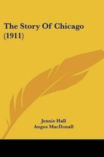 The Story Of Chicago
