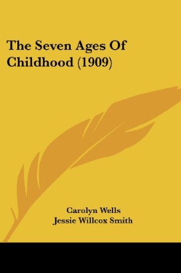 The Seven Ages Of Childhood