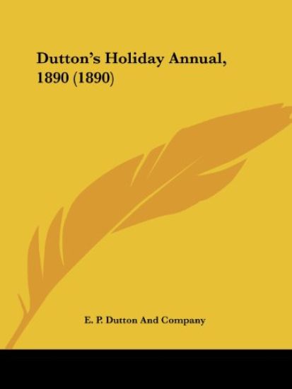 Dutton's Holiday Annual, 1890