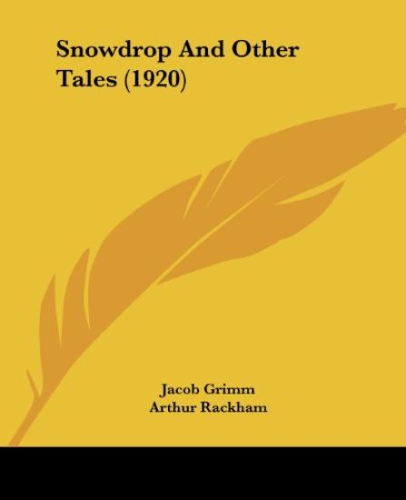 Snowdrop And Other Tales
