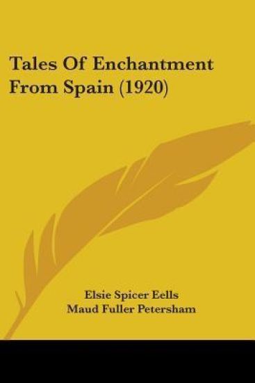 Tales Of Enchantment From Spain