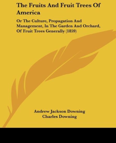 Fruits and Fruit Trees of America