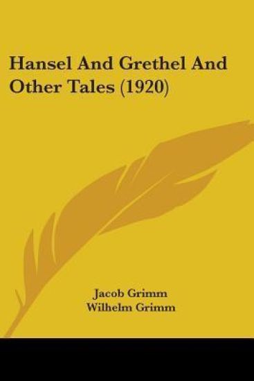 Hansel And Grethel And Other Tales