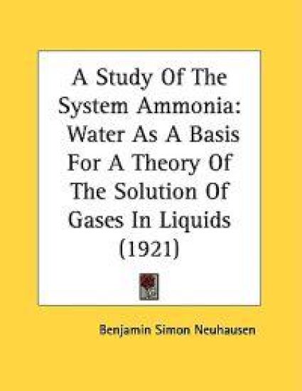 A Study Of The System Ammonia