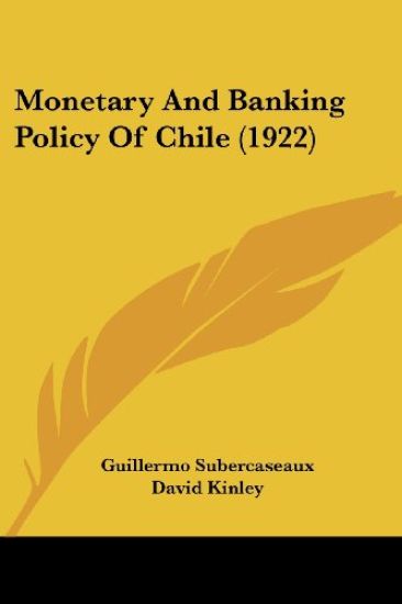 Monetary And Banking Policy Of Chile