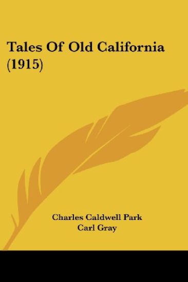 Tales Of Old California