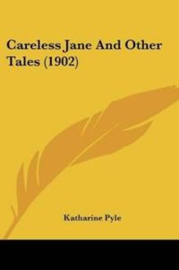 Careless Jane And Other Tales