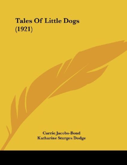 Tales Of Little Dogs