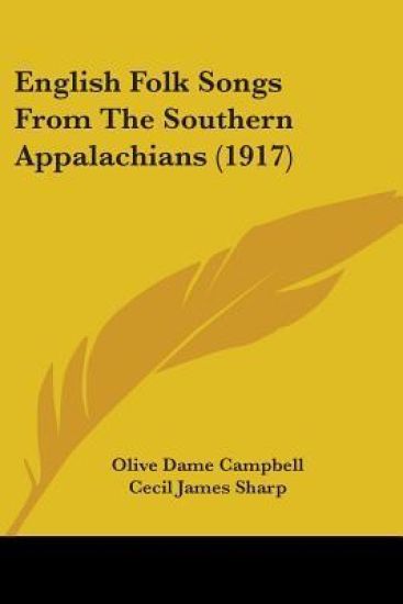 English Folk Songs From The Southern Appalachians