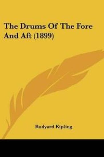 The Drums Of The Fore And Aft