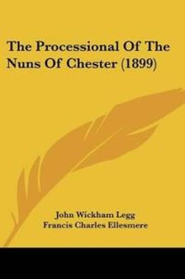 The Processional Of The Nuns Of Chester