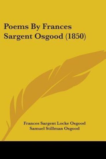 Poems By Frances Sargent Osgood