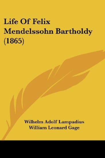Life Of Felix Mendelssohn Bartholdy