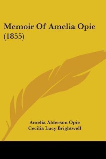 Memoir Of Amelia Opie