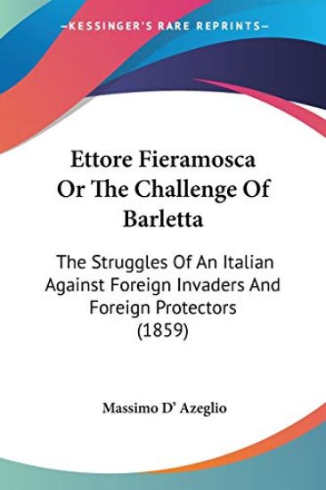 Ettore Fieramosca Or The Challenge Of Barletta