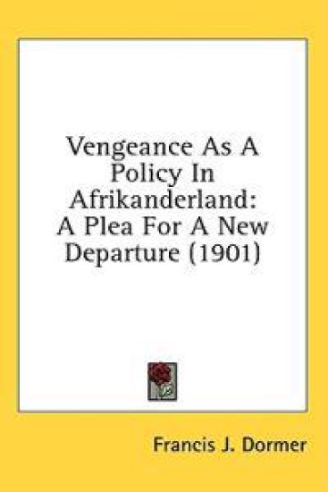 Vengeance As A Policy In Afrikanderland