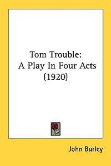 Tom Trouble