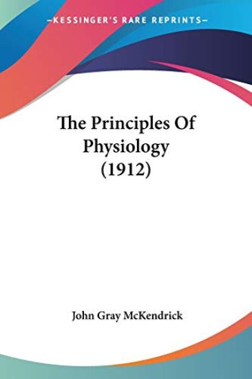 The Principles Of Physiology