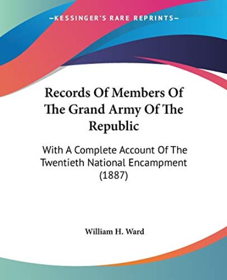 Records Of Members Of The Grand Army Of The Republic