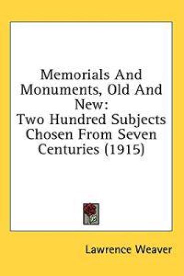 Memorials And Monuments, Old And New