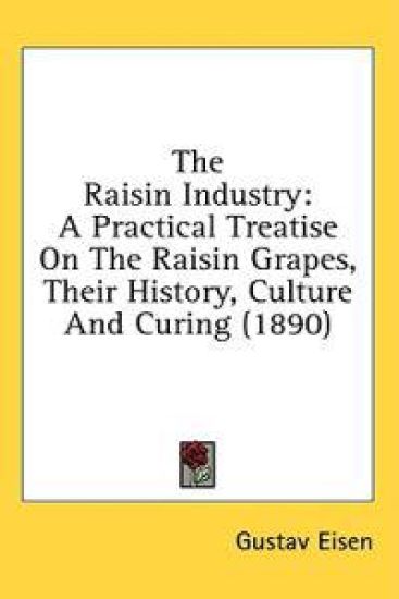 The Raisin Industry