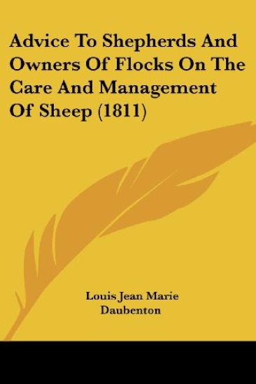 Advice To Shepherds And Owners Of Flocks On The Care And Management Of Sheep