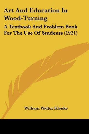 Art And Education In Wood-Turning