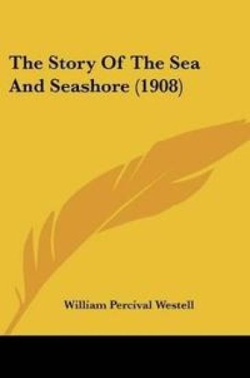 The Story Of The Sea And Seashore