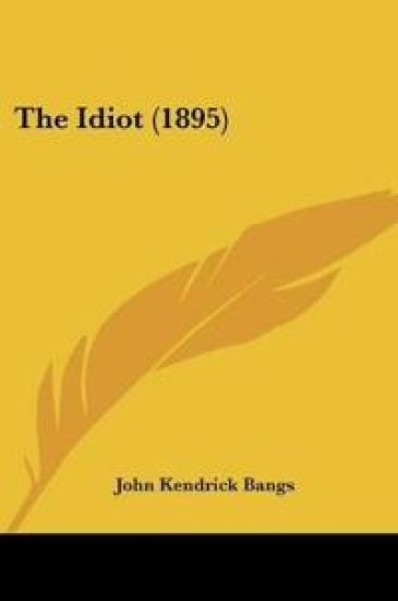 The Idiot