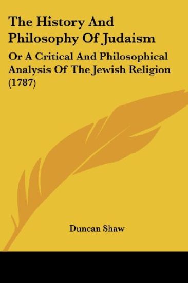 The History And Philosophy Of Judaism