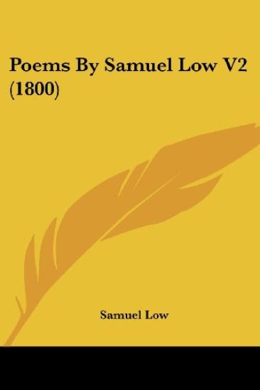 Poems By Samuel Low