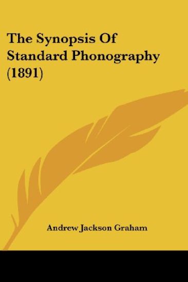 The Synopsis Of Standard Phonography