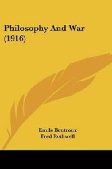 Philosophy And War