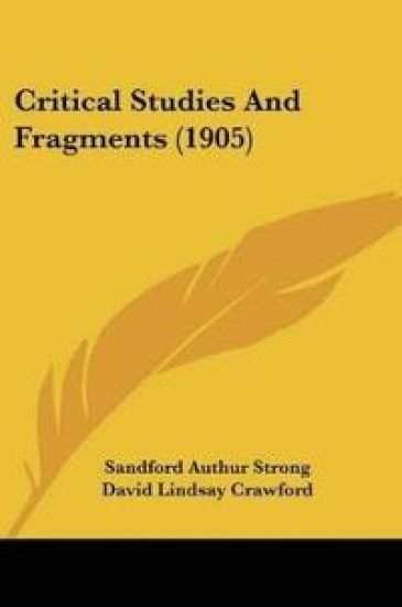 Critical Studies And Fragments