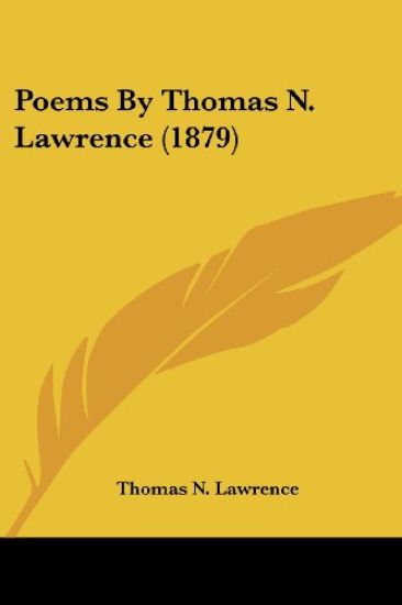 Poems By Thomas N. Lawrence