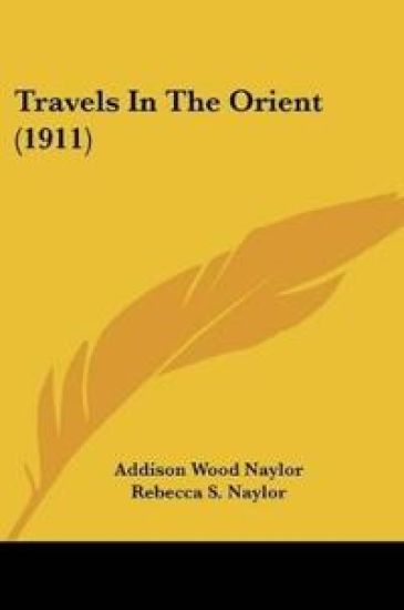Travels In The Orient