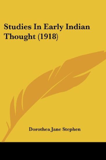 Studies In Early Indian Thought