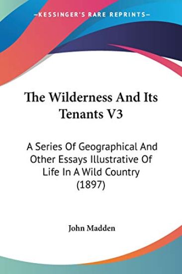 The Wilderness And Its Tenants