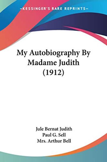 My Autobiography By Madame Judith
