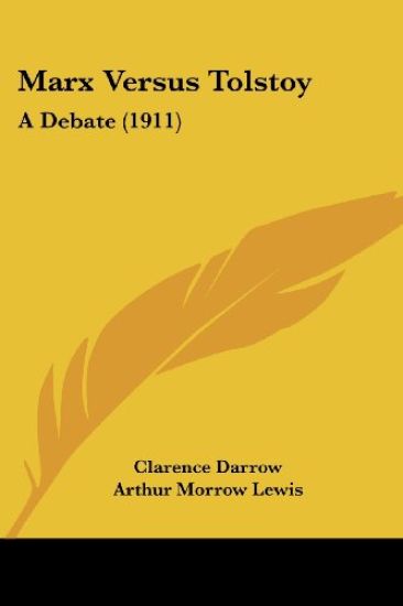 Marx Versus Tolstoy