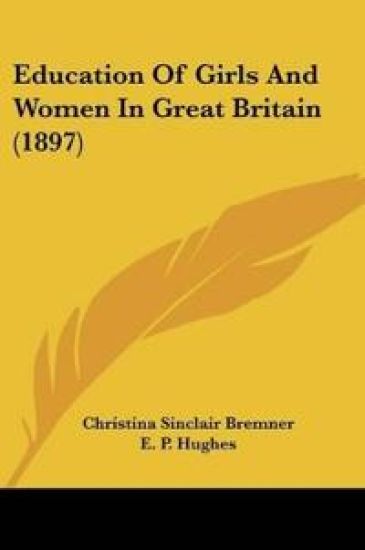 Education Of Girls And Women In Great Britain
