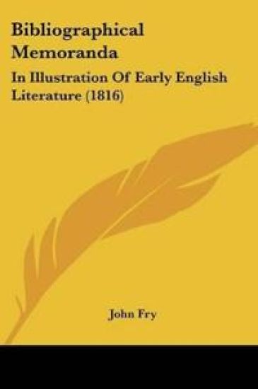 Bibliographical Memoranda
