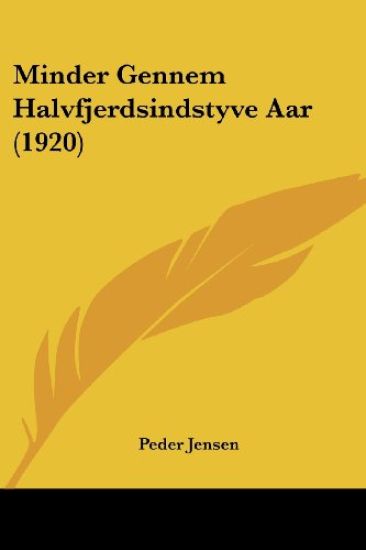 Minder Gennem Halvfjerdsindstyve Aar