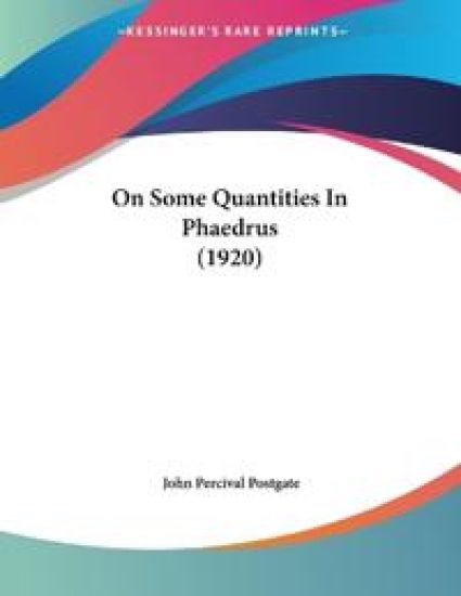 On Some Quantities In Phaedrus