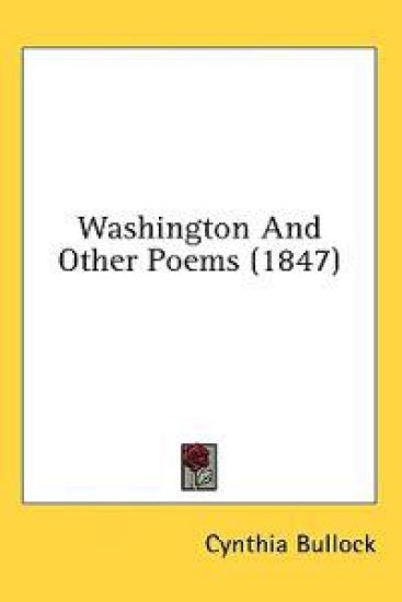 Washington And Other Poems (1847)