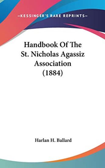 Handbook Of The St. Nicholas Agassiz Association (1884)