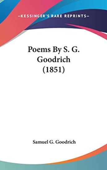 Poems By S. G. Goodrich (1851)