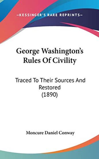 George Washington's Rules of Civility