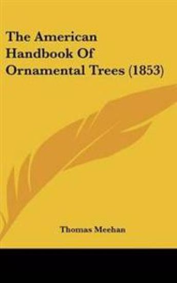 The American Handbook of Ornamental Trees