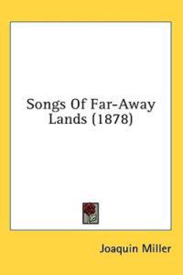 Songs Of Far-Away Lands (1878)